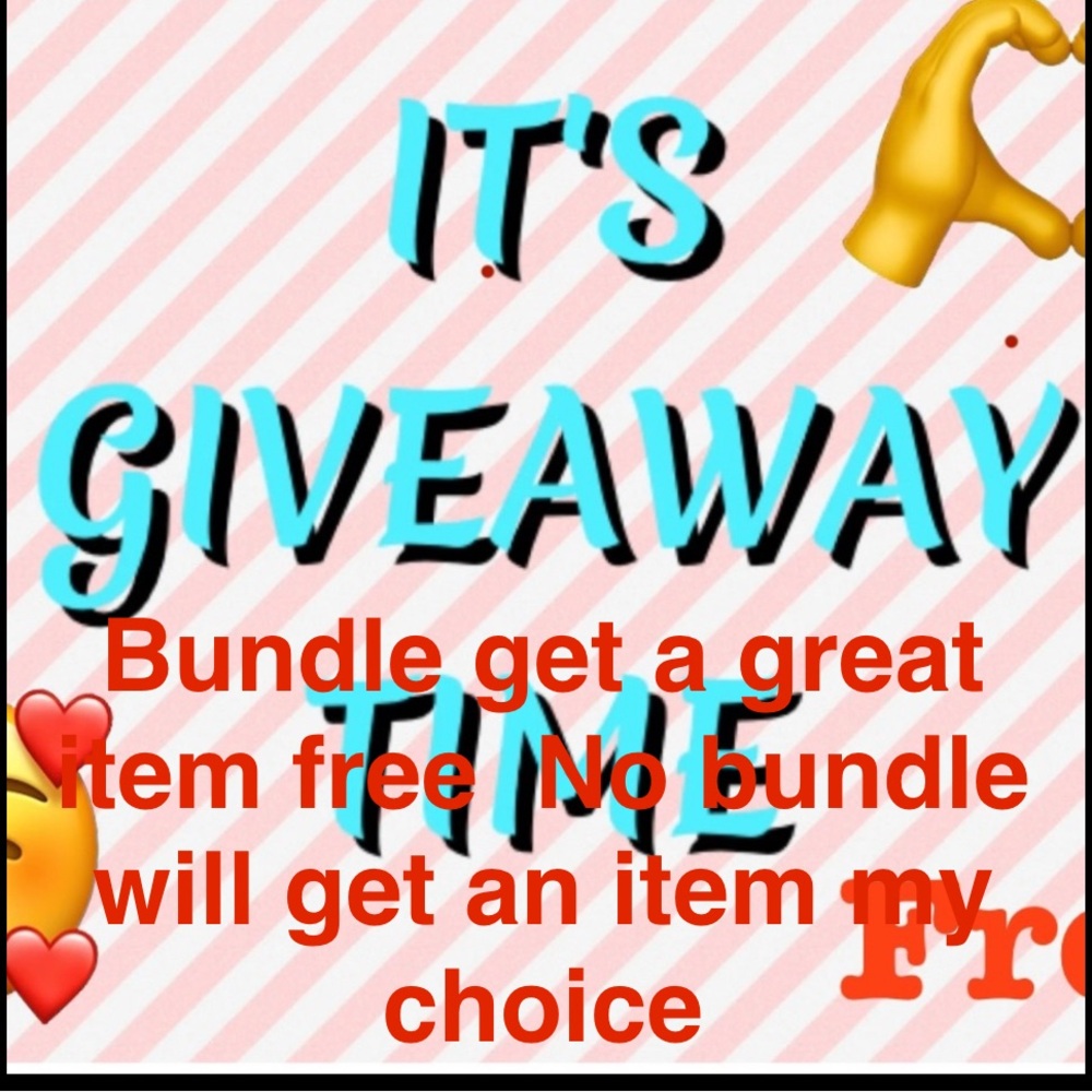 Free Giveaway 🥰🫶🏻🥰 item of my choice.